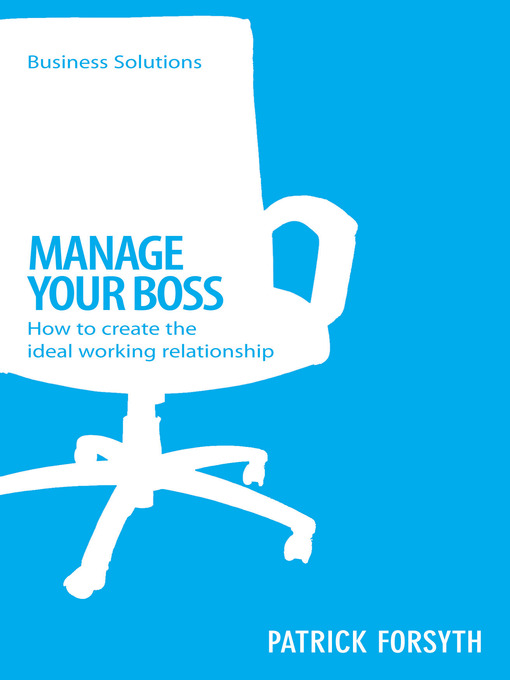 Title details for Manage Your Boss by Patrick Forsyth - Available